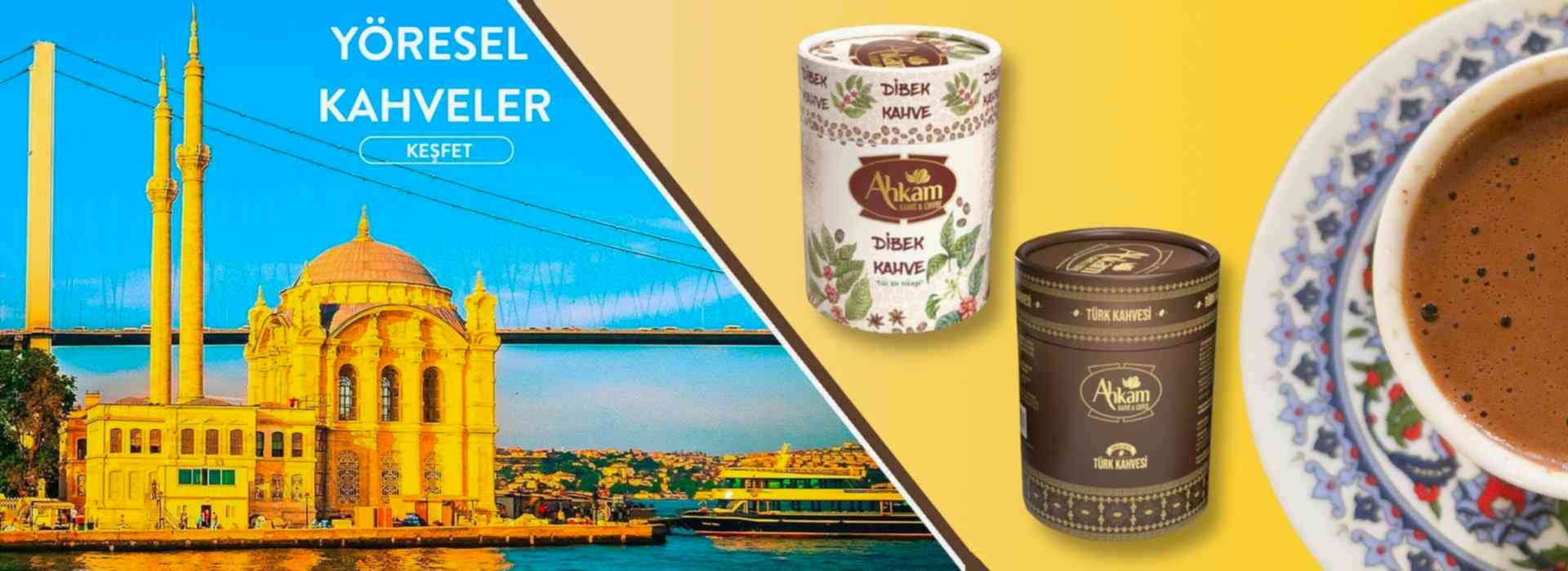 AHKAM YÖRESEL KAHVELER